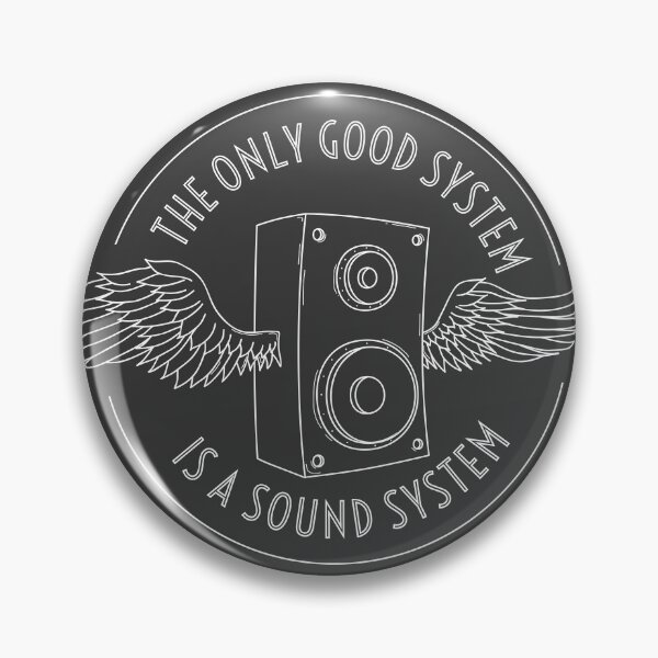 Item preview, The only good system is a sound system designed and sold by zsooofija.
