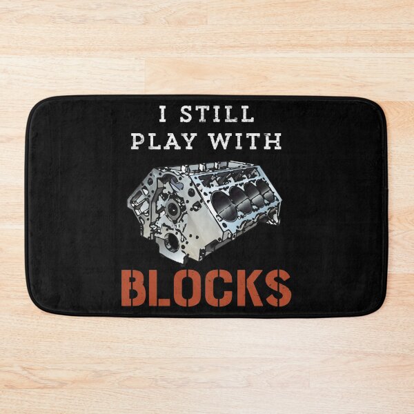 Item preview, I Still Play With Blocks Car Mechanic Engine print designed and sold by tronictees.