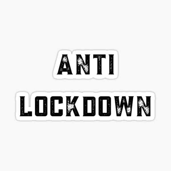 150 Anti Lockdown Stickers