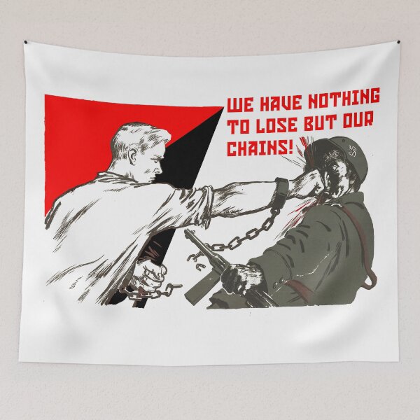 Item preview, We Have Nothing To Lose But Our Chains!  designed and sold by Red-N-Black.