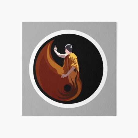 Life Is About Balance - Be Like This Buddhist Monk Art Board Print