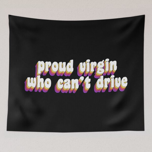 Item preview, proud virgin who can't drive designed and sold by TikTokTalk.