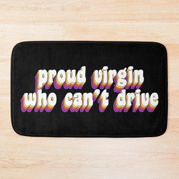 Item preview, proud virgin who can't drive designed and sold by TikTokTalk.
