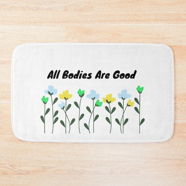 Item preview, All Bodies are Good designed and sold by PetitePeche.