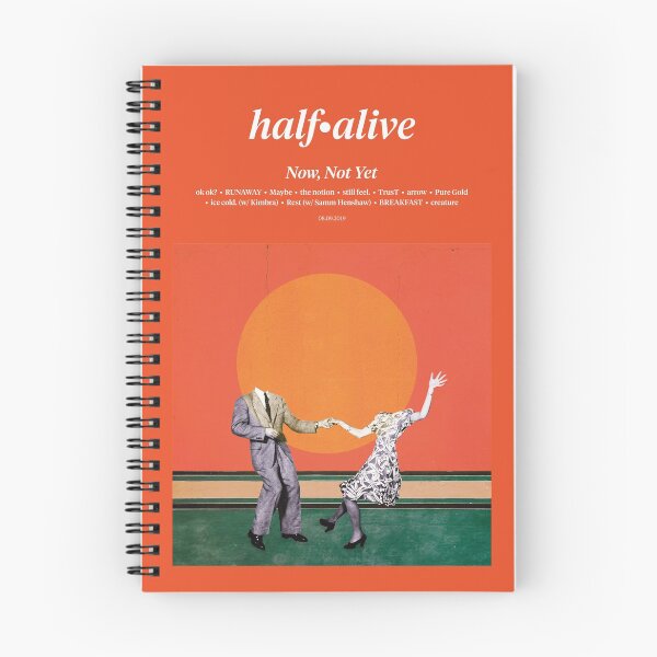 Item preview, Half Alive - Now, Not Yet (2019) Music Album Cover designed and sold by TamDigitalPrint.