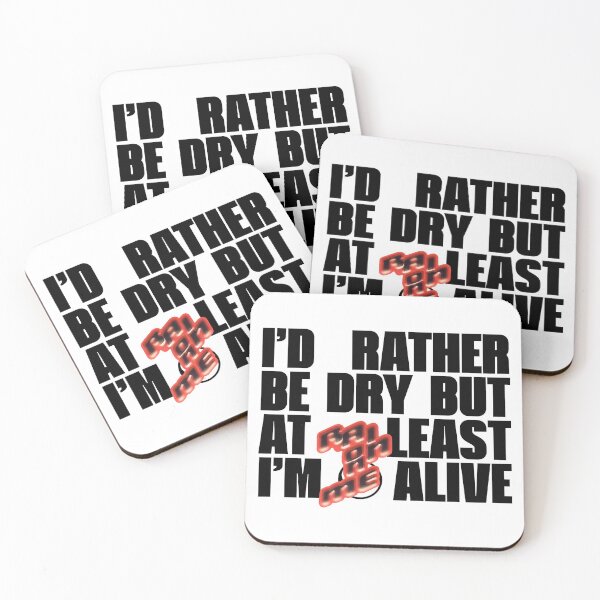 Item preview, Dry but alive Rain On Me designed and sold by AlertStore.