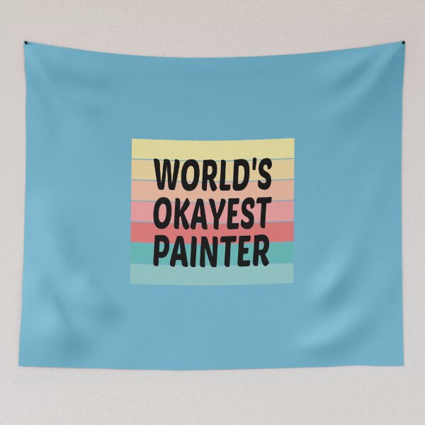 Item preview, World's Okayest Painter designed and sold by JustGift.