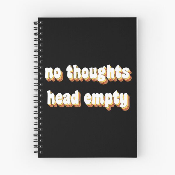 Item preview, no thoughts, head empty designed and sold by TikTokTalk.