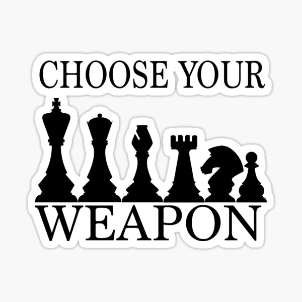 Artikel-Vorschau von Wählen Sie Ihre Waffe / Schachfiguren, Schachliebhaber, designt und verkauft von shinoshop.