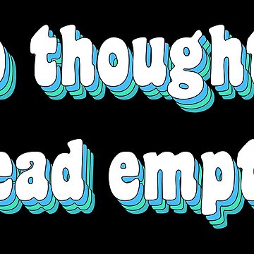 Artwork thumbnail, no thoughts, head empty by TikTokTalk