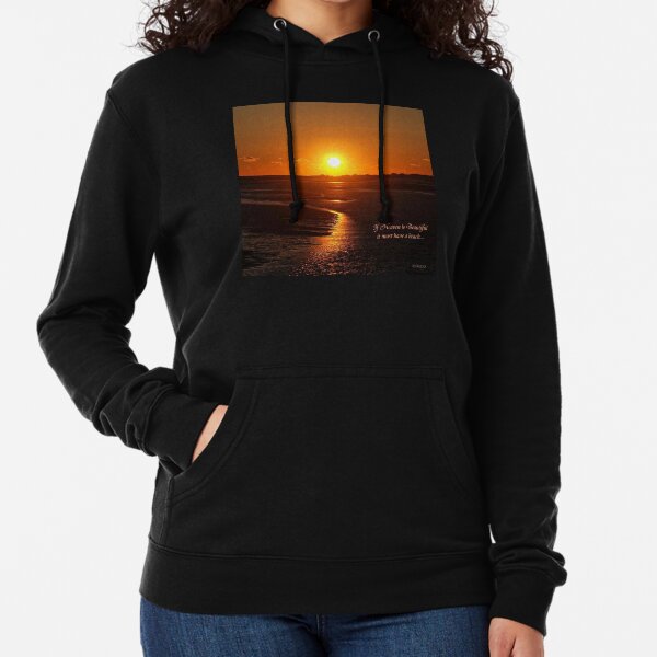 If Heaven is Beautiful... Lightweight Hoodie
