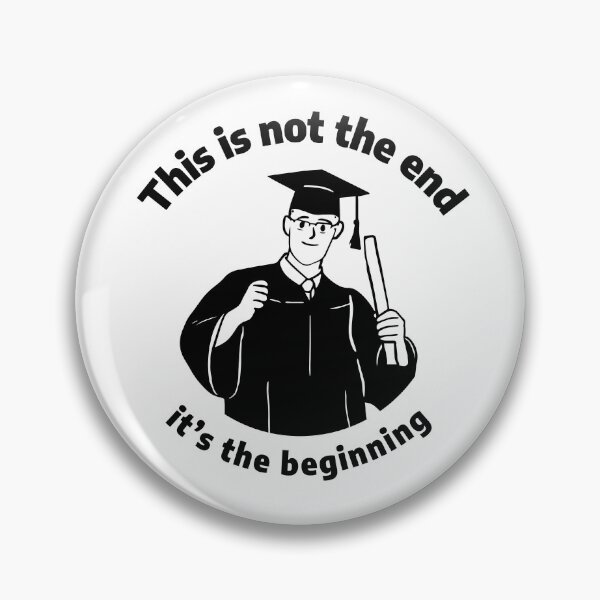 Item preview, Hey graduate - This is not the end - it's the beginning designed and sold by LidaRayArt.
