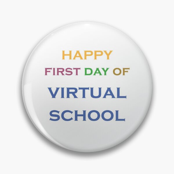 Item preview, happy first day of virtual school designed and sold by gharbi.