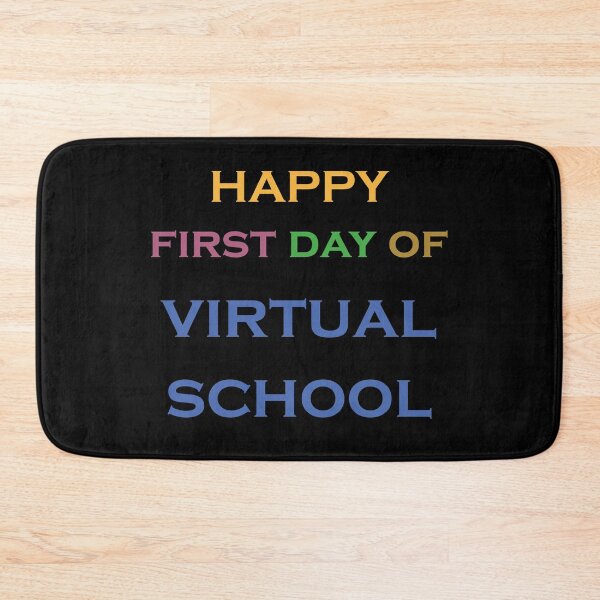 Item preview, happy first day of virtual school designed and sold by gharbi.