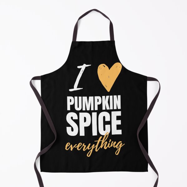 Item preview, I Love Pumpkin Spice Everything designed and sold by mintyapparel.