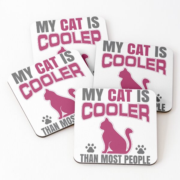 Item preview, My Cat is Cooler Than Most People designed and sold by Onestopcuteness.