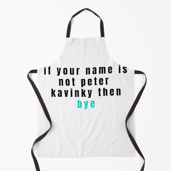 Item preview, if your name is not peter kavinsky then bye designed and sold by alanaf1.