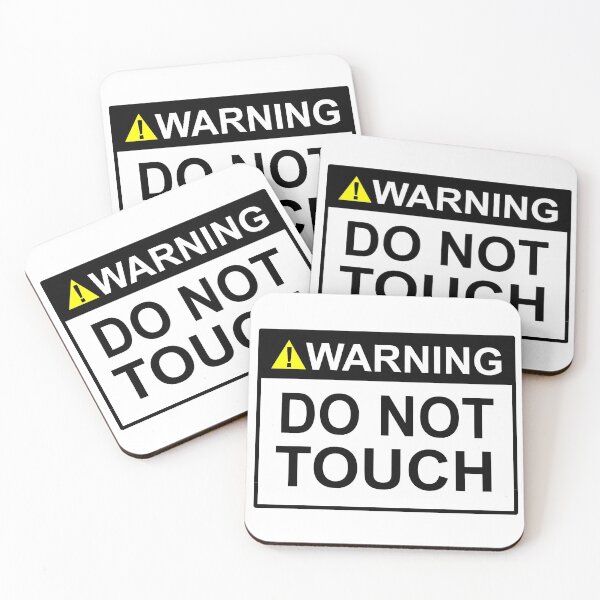 Item preview, Warning do not touch sign designed and sold by SumoShark.