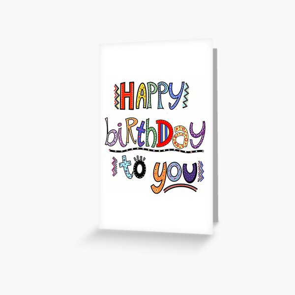 Happy Birthday Song Greeting Cards Redbubble