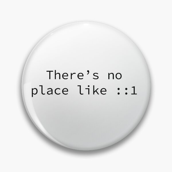 Item preview, There's no place like ::1 (ipv6 home) designed and sold by lojotees.