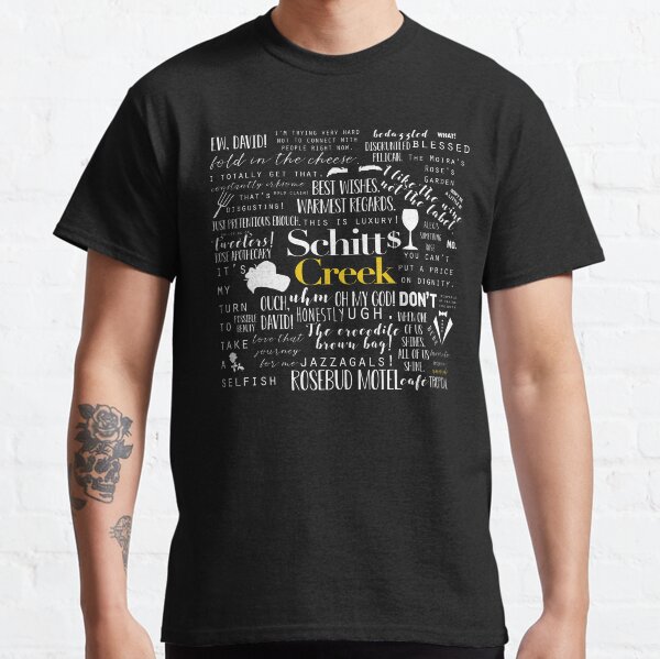 Citations mémorables de Schitt's Creek T-shirt classique