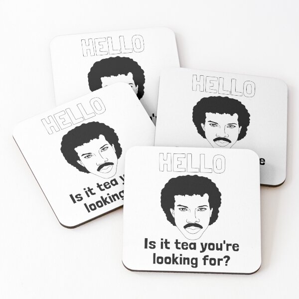 Hello, is it tea you're looking for?  Coasters (Set of 4)