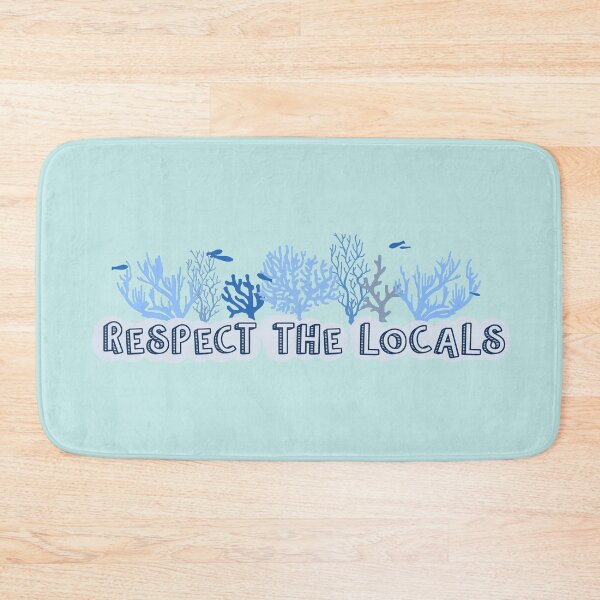 Item preview, Respect the Locals designed and sold by artonanisland.
