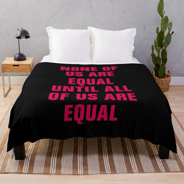 Item preview, none of us are equal designed and sold by Andrea Lina.