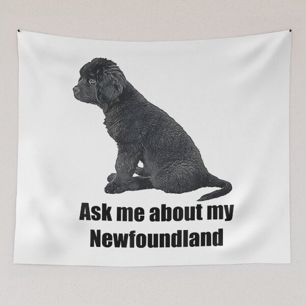 Item preview, Ask me about my Newfoundland designed and sold by Giraud94.