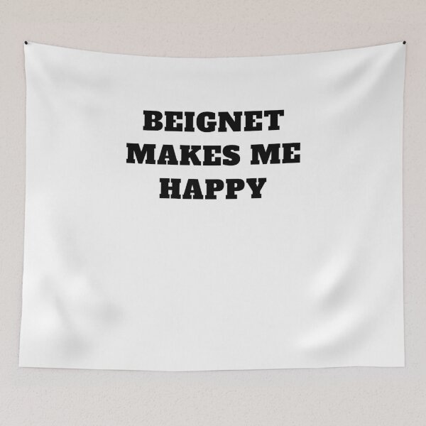 Item preview, Beignet makes me happy new orleans designed and sold by Jeangel97.