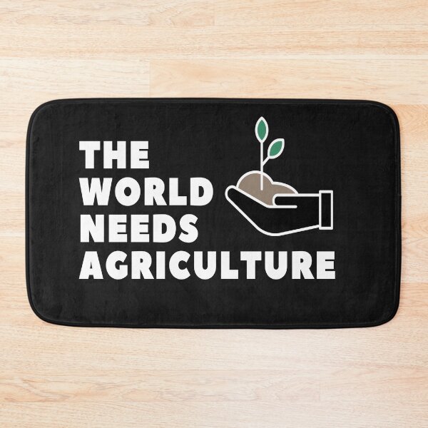 Item preview, The World Needs Agriculture designed and sold by bond11.