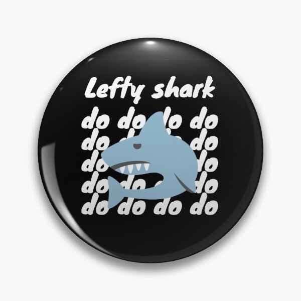 Item preview, Lefty shark singing dododo designed and sold by To-the-T.