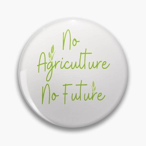 Item preview, No Agriculture No Future designed and sold by bond11.
