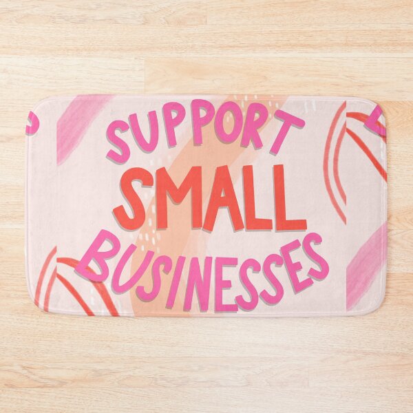 Item preview, Support Small Businesses designed and sold by allieweek.