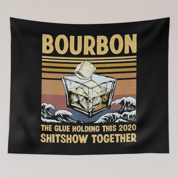 Item preview, Bourbon Liquor The Glue Holding This 2020 Shitshow Together designed and sold by trendingshop97.