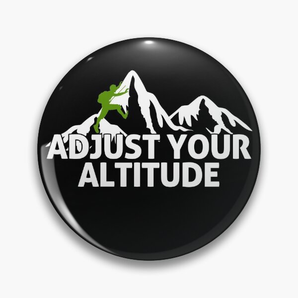 Item preview, Mountain Climbing | Outdoors Hiking Graphic | Adventure | Explore | Hike | Adjust Your Altitude designed and sold by westpeakus.