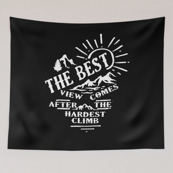 Item preview, MOUNTAIN CLIMBING Art - Climbing Graphic - Hiking Designs - Gifts For Climbers - Adventure Art - The Best View Comes After The Hardest Climb designed and sold by westpeakus.