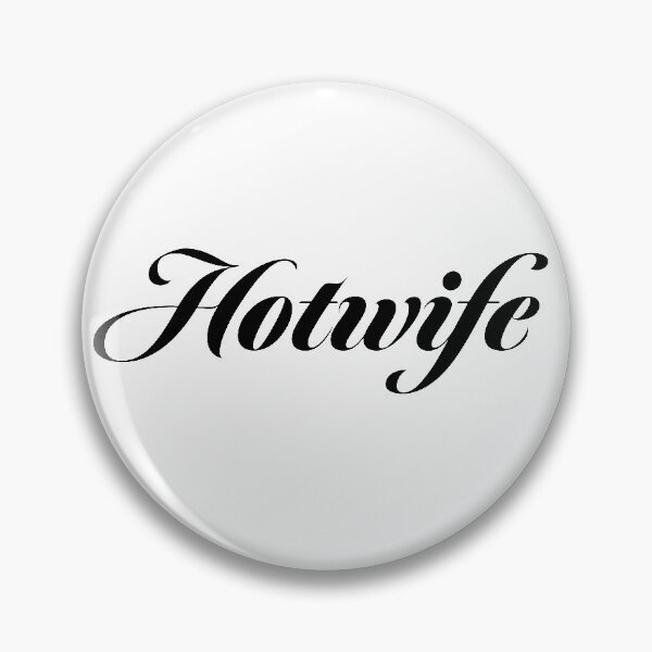 Item preview, Hotwife Classy (White) designed and sold by wildwife.