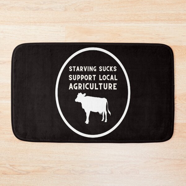 Item preview, Starving Sucks, Support Local Agriculture designed and sold by bond11.