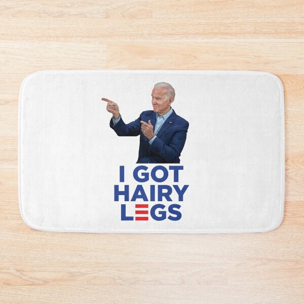Item preview, I Got Hairy Legs - Joe Biden Logo Parody designed and sold by BeerBro-Designs.