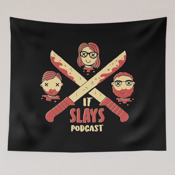 Item preview, It Slays Podcast designed and sold by ItSlaysPodcast.