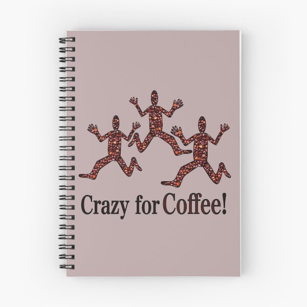 Item preview, Crazy for Coffee designed and sold by ArtfullHeart9.