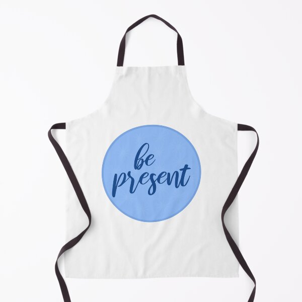 Item preview, be present designed and sold by abbywalk.