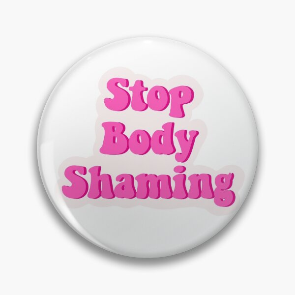 Item preview, STOP BODY SHAMING pink sticker designed and sold by lilly-wegs.