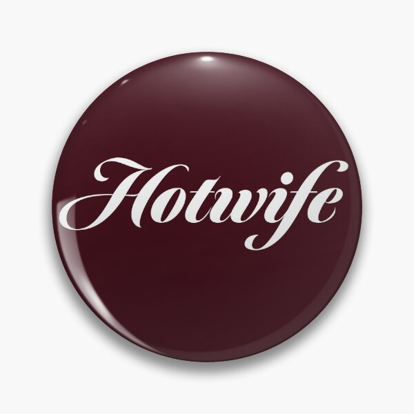 Item preview, Hotwife Classy (Wine) designed and sold by wildwife.