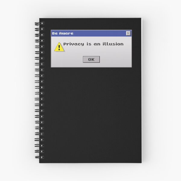 Item preview, Privacy is an Illusion - Be Aware designed and sold by TrutherIndex.