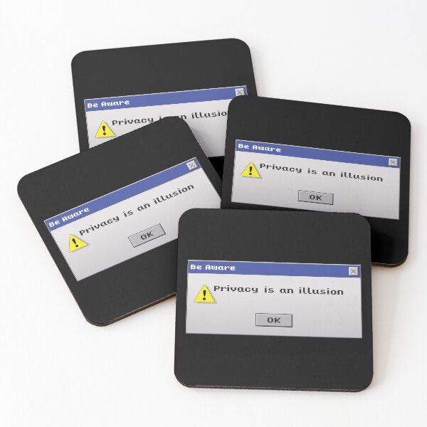 Item preview, Privacy is an Illusion - Be Aware designed and sold by TrutherIndex.