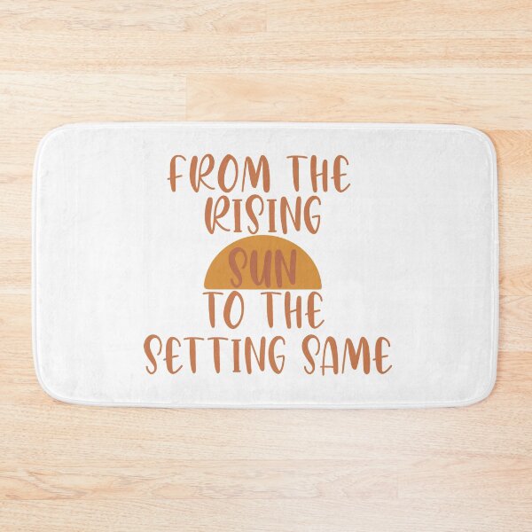 Item preview, From The Rising Sun To The Setting same designed and sold by beckahbrooks.