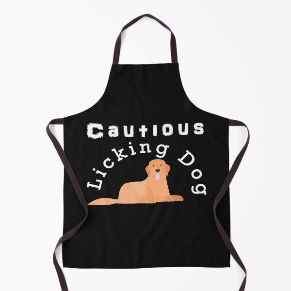 Item preview, Cautious my dog licks designed and sold by CareShare Design.