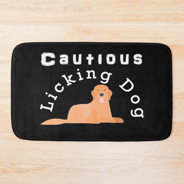 Item preview, Cautious my dog licks designed and sold by CareShare Design.